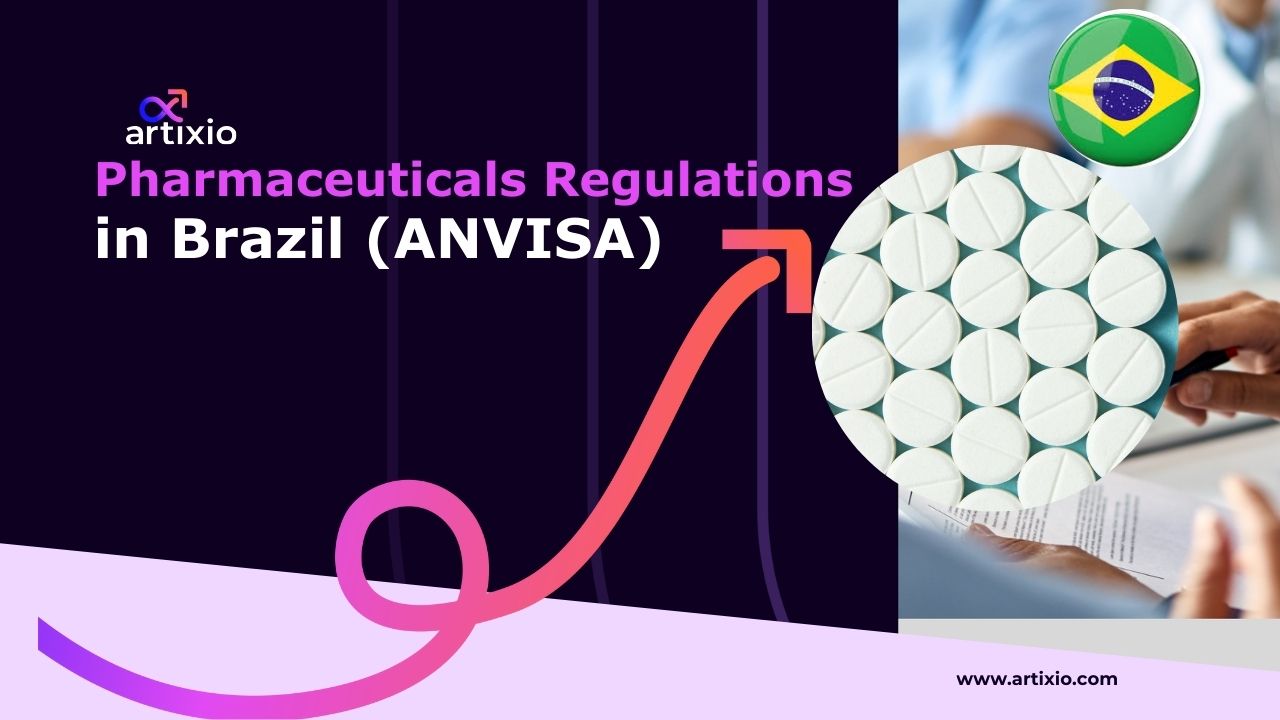 Brazil Pharmaceuticals Regulations & Registration Process