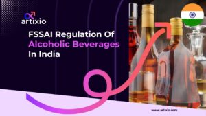 FSSAI Regulation Of Alcoholic Beverages In India
