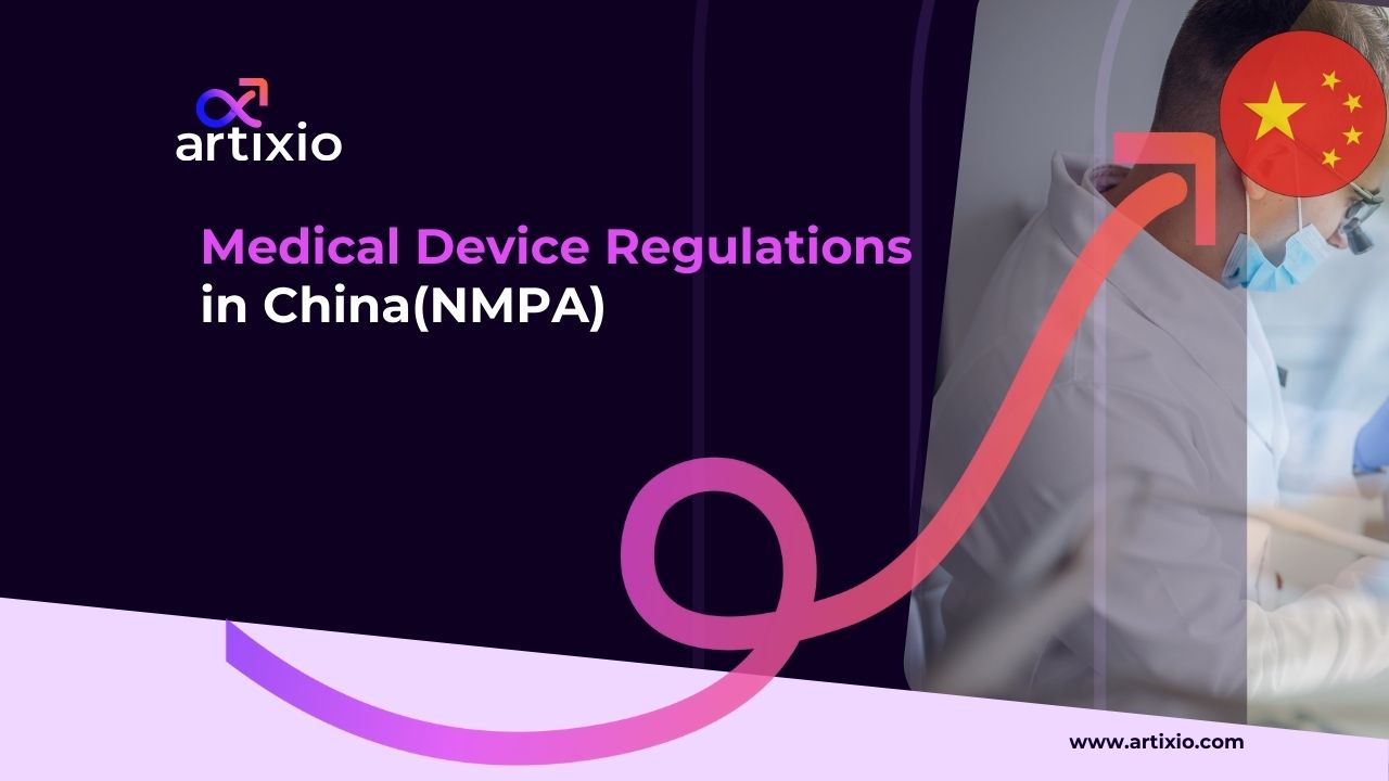 Medical Device Regulations in China (NMPA)