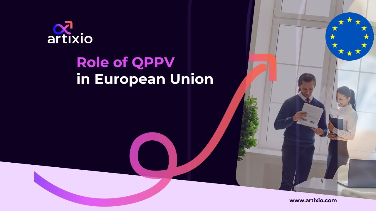 Role of Qualified Person Responsible for Pharmacovigilance (QPPV) in the EU