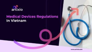 Vietnam Regulations for Registration of Medical Device