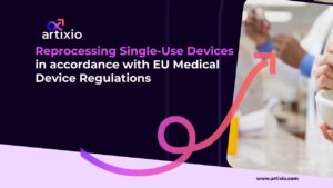 Reprocessing Single-Use Devices in accordance with EU Medical Device Regulations (EU MDR 2017/745)