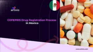 COFEPRIS Drug Registration Process in Mexico
