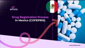 COFEPRIS Drug Registration Process in Mexico