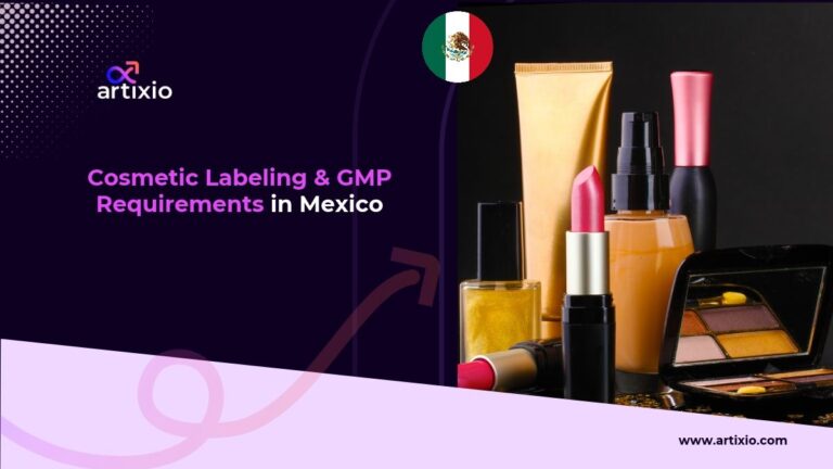 Cosmetic Labeling and GMP Requirements in Mexico
