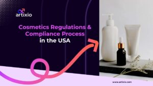 Cosmetics regulations and compliance process in the USA