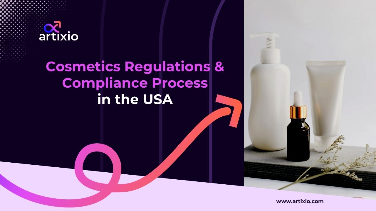 Cosmetics Regulations & Compliance Process in the USA