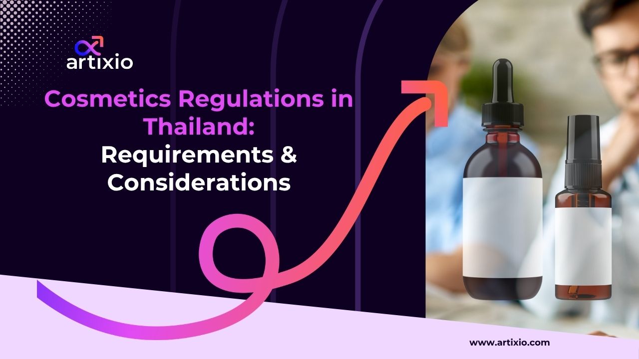 Cosmetics Regulations in Thailand: Notification, Requirements & Costs