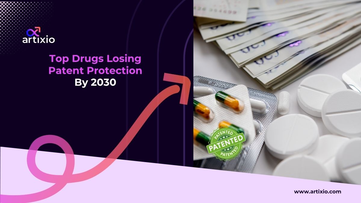 Expected Patent Expiry Drugs List: Top Drugs Losing Patent Protection By 2030