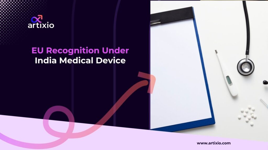 EU Medical Device Recognition in India