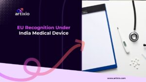 EU recognition under India medical device regulations