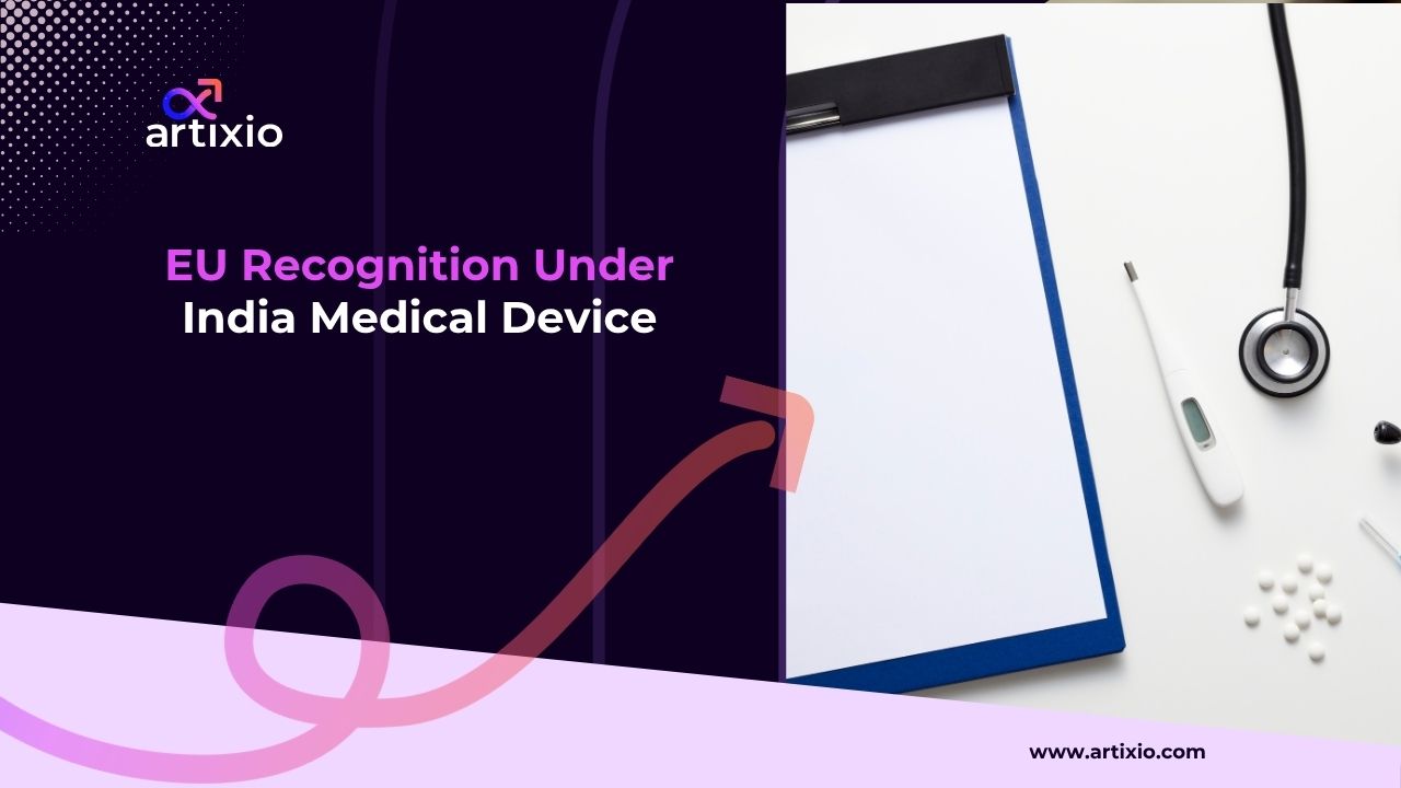 EU Medical Device Recognition in India