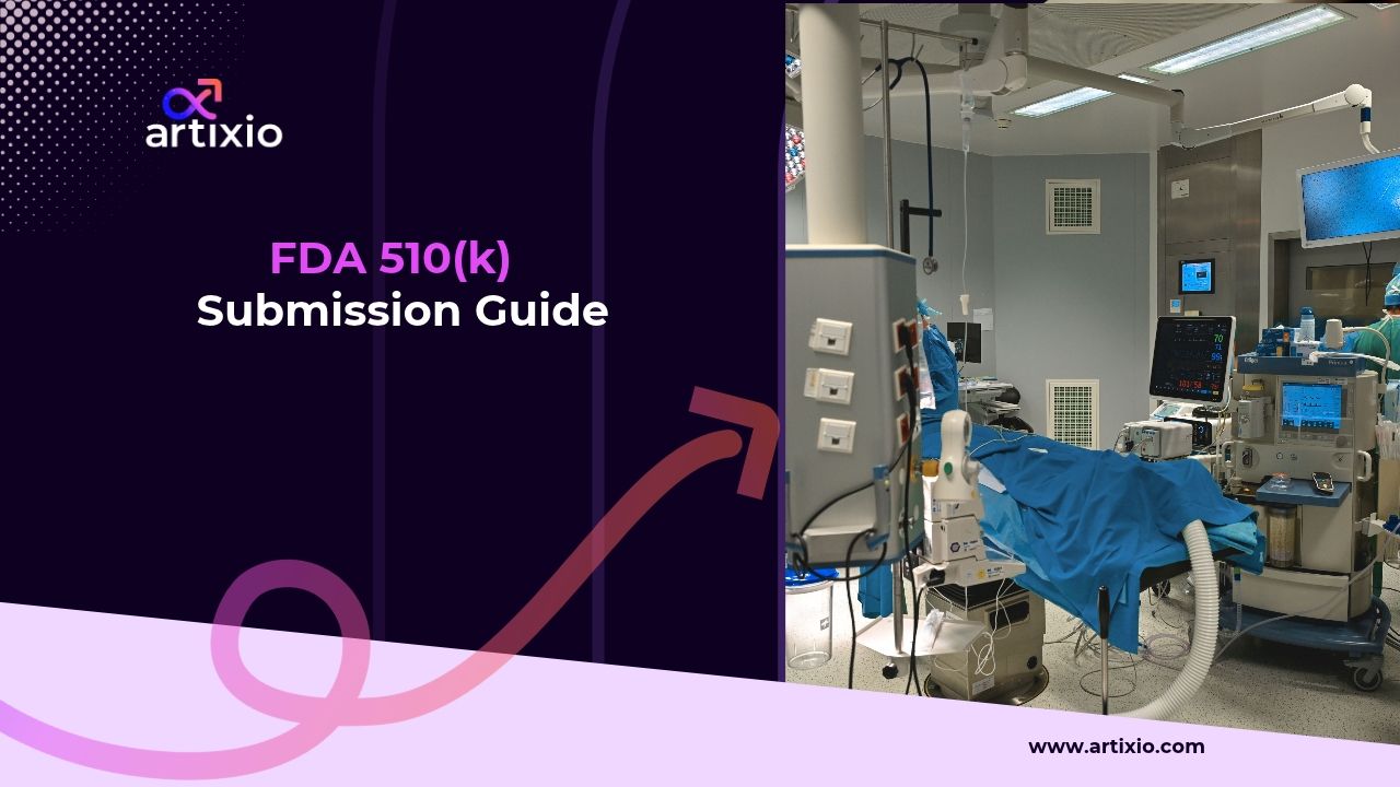 US FDA 510(k) Submission Guide