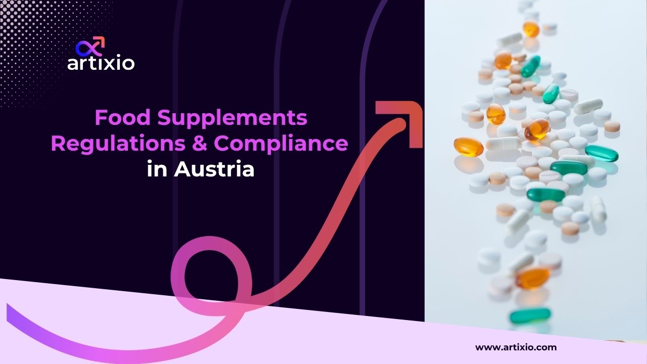 Food Supplement Regulations & Compliance in Austria