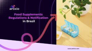 Food Supplements Regulations and Notification in Brazil