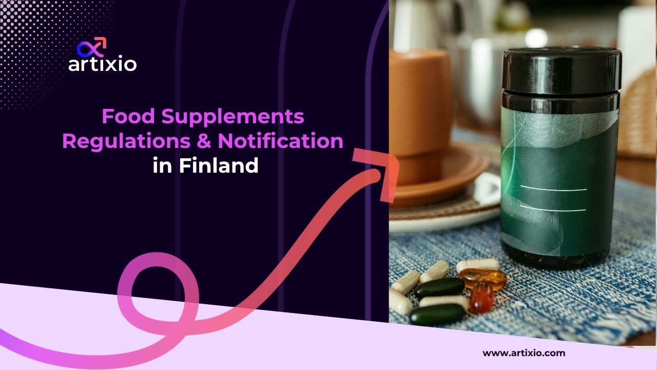 Food Supplements Regulations & Notification Process in Finland