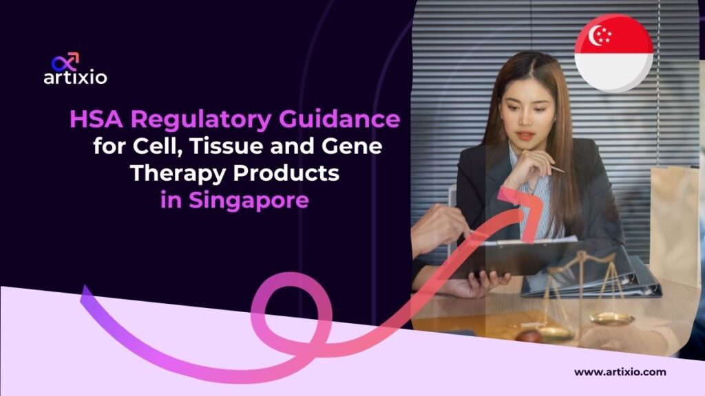 HSA Guidance on Class 2 CTGTP Registration in Singapore