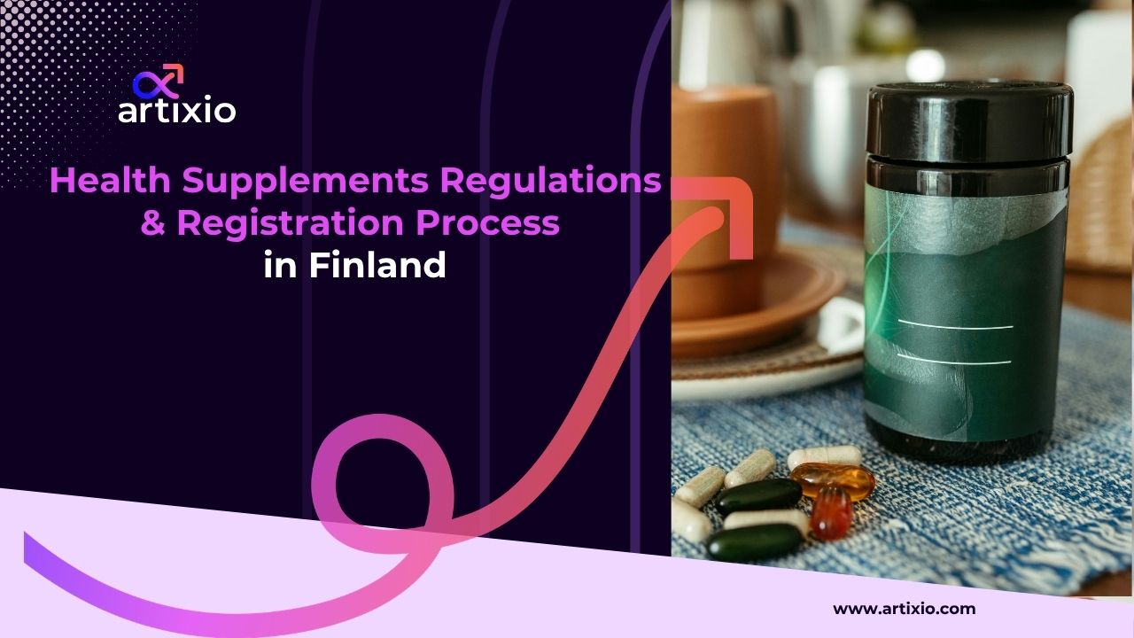 Health Supplements Regulations & Registration Process in Finland
