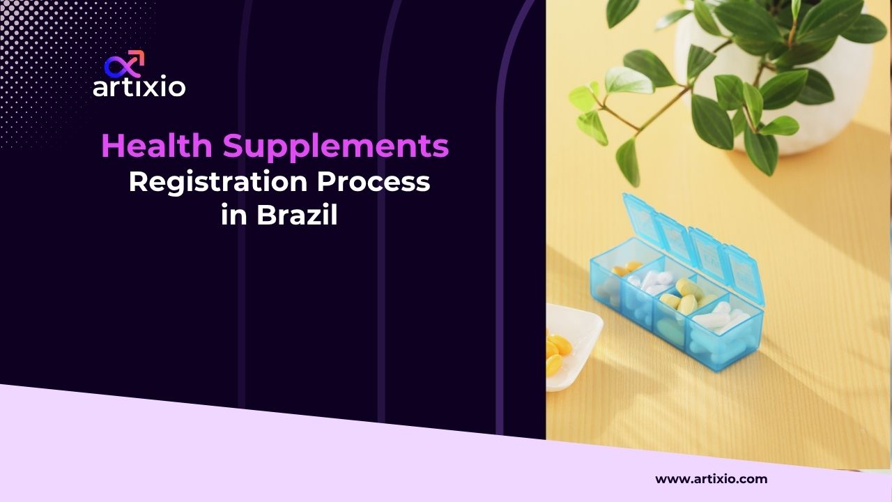 Health Supplements Approval Process in Brazil