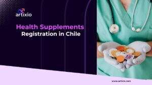 Health Supplements Registration in Chile