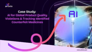 How Artixio Used AI to Tackle Global Medicine Quality Violations