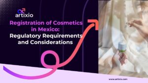cosmetics regulatory requirements Mexico