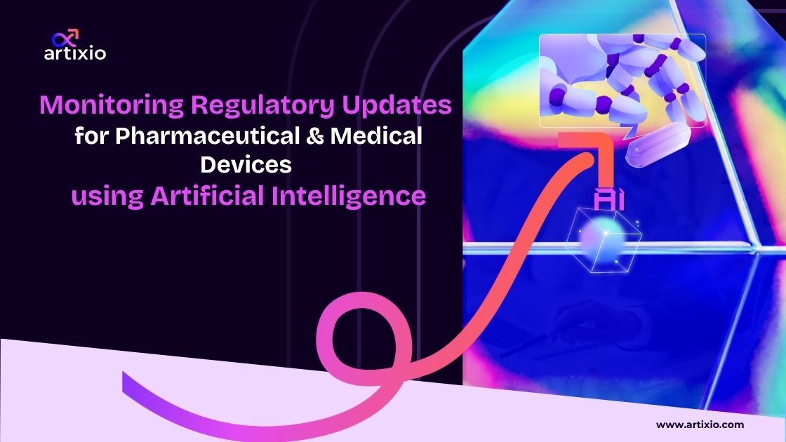 AI-Powered Regulatory Updates Tracking for Pharma & MedTech