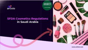 SFDA Cosmetics Regulations in Saudi Arabia